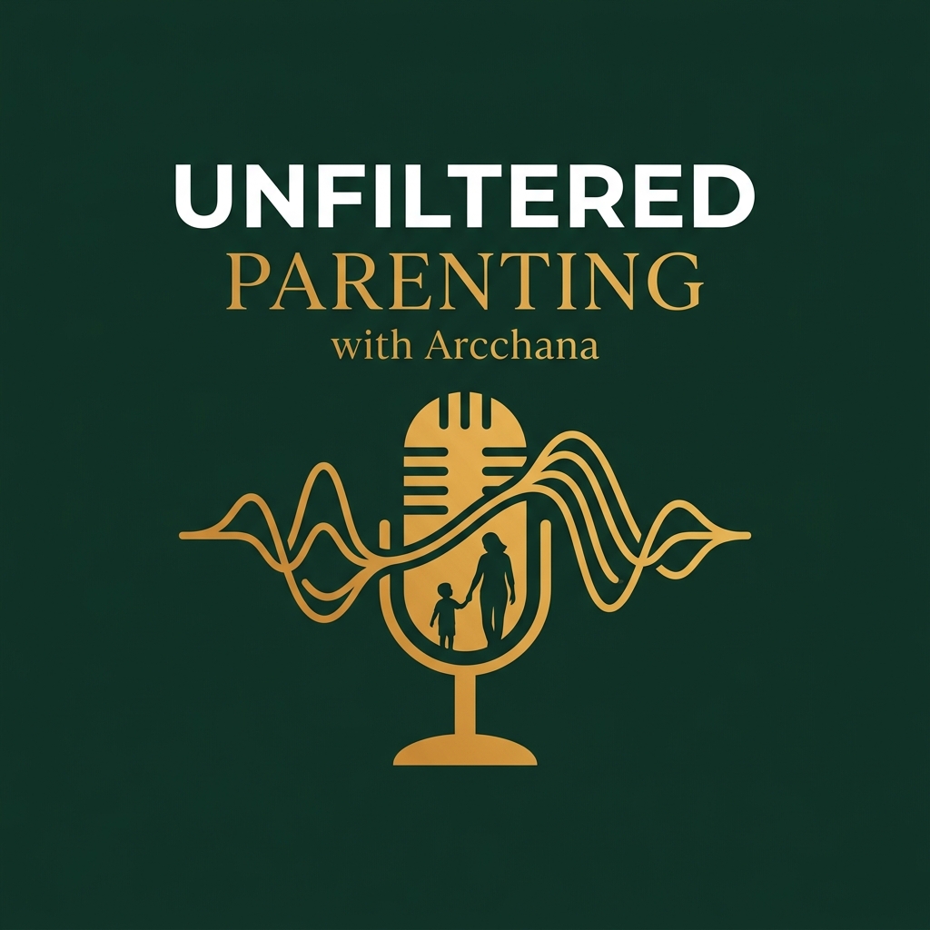 Unfiltered Parenting with Arcchana Logo